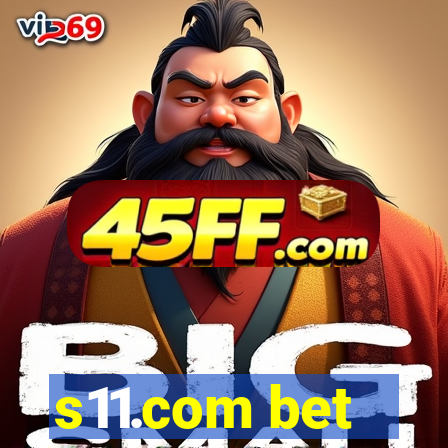 s11.com bet
